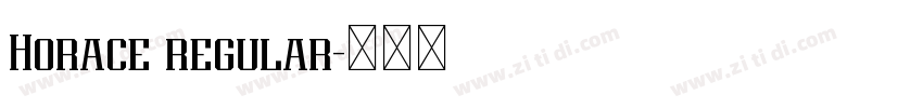 Horace regular字体转换